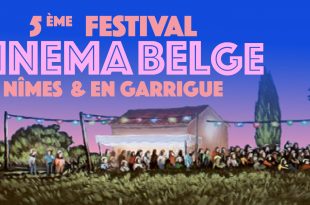 Festival-Cinema-Belge-Nimes-Garrigue