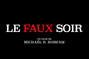 Trailer Le Faux Soir